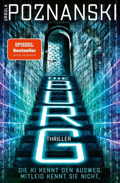 Die Burg: Der SPIEGEL-Bestseller und KI-Thriller jetzt als Taschenbuch!
