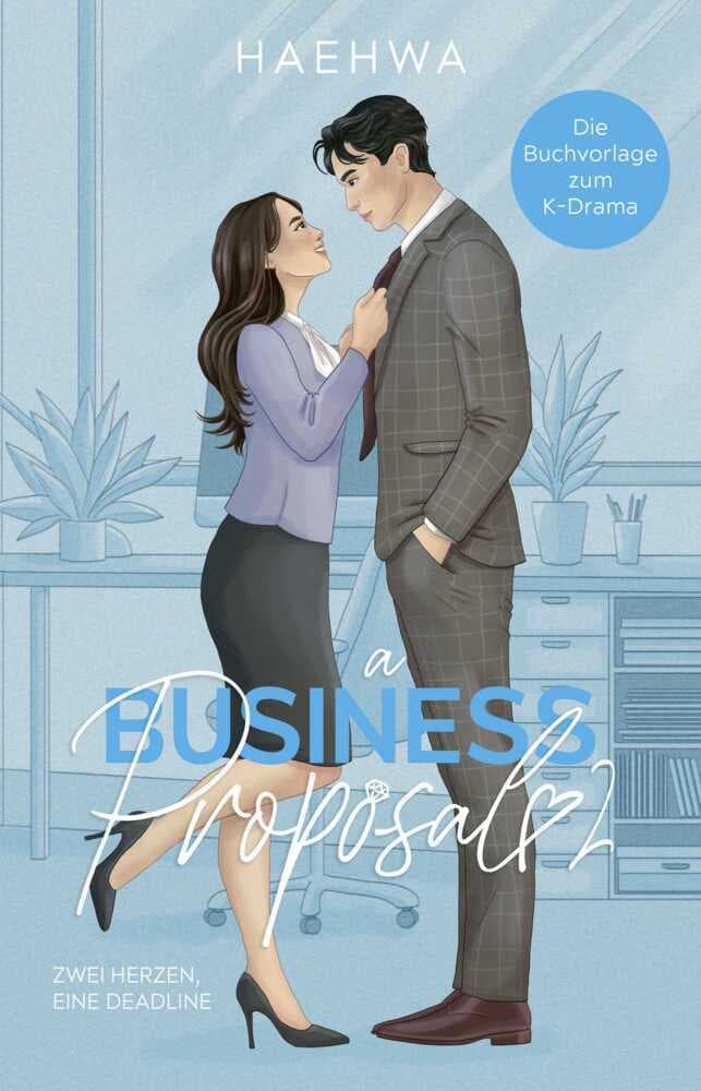 A Business Proposal 2: Zwei Herzen, eine Deadline | Die Buchvorlage zur erfolgreichen K-Drama-Serie