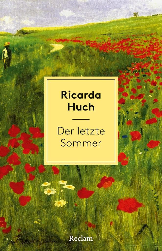 Der letzte Sommer. Eine Erzählung in Briefen: [Weltliteratur in Erzählungen] - Mit Nachbemerkung und Anmerkungen - Eine Familie in den Verstrickungen der Russischen Revolution