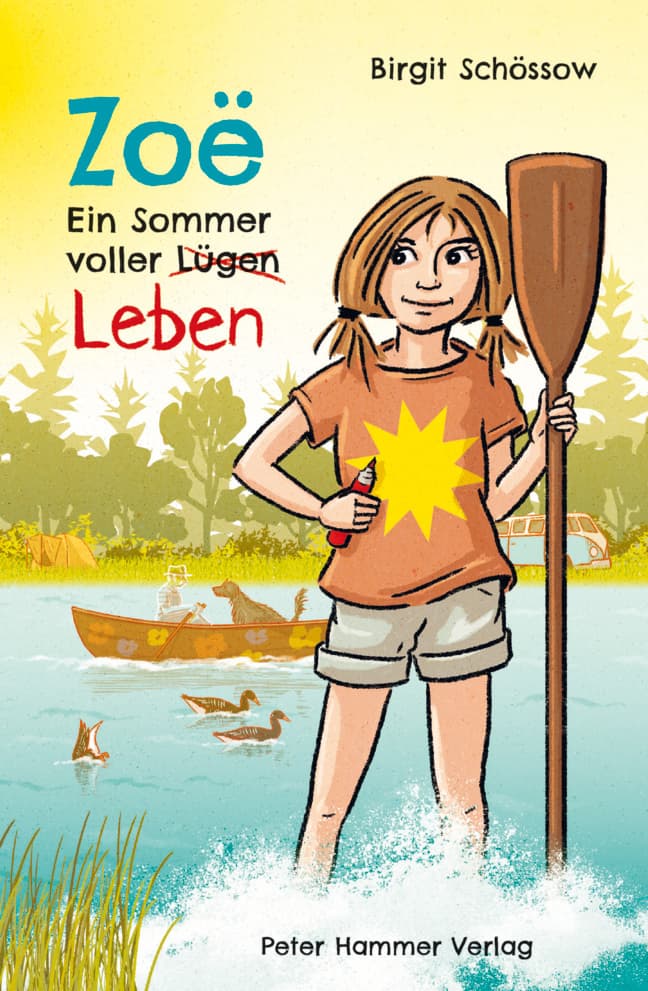 Zoë: Ein Sommer voller Lügen/Leben