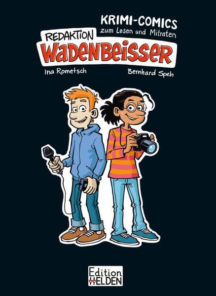 Redaktion Wadenbeißer: Krimi-Comics zum Lesen und Mitraten