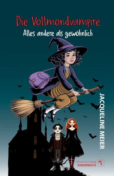 Die Vollmondvampire: Alles andere als gewöhnlich
