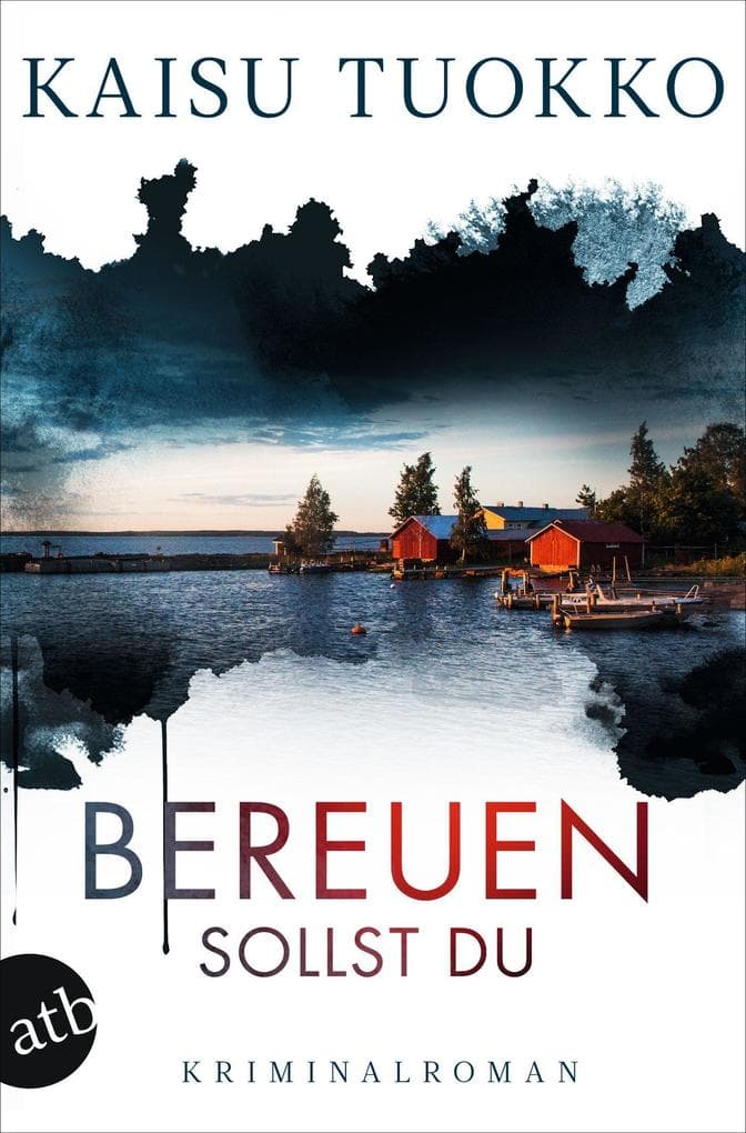 Bereuen sollst du: Kriminalroman