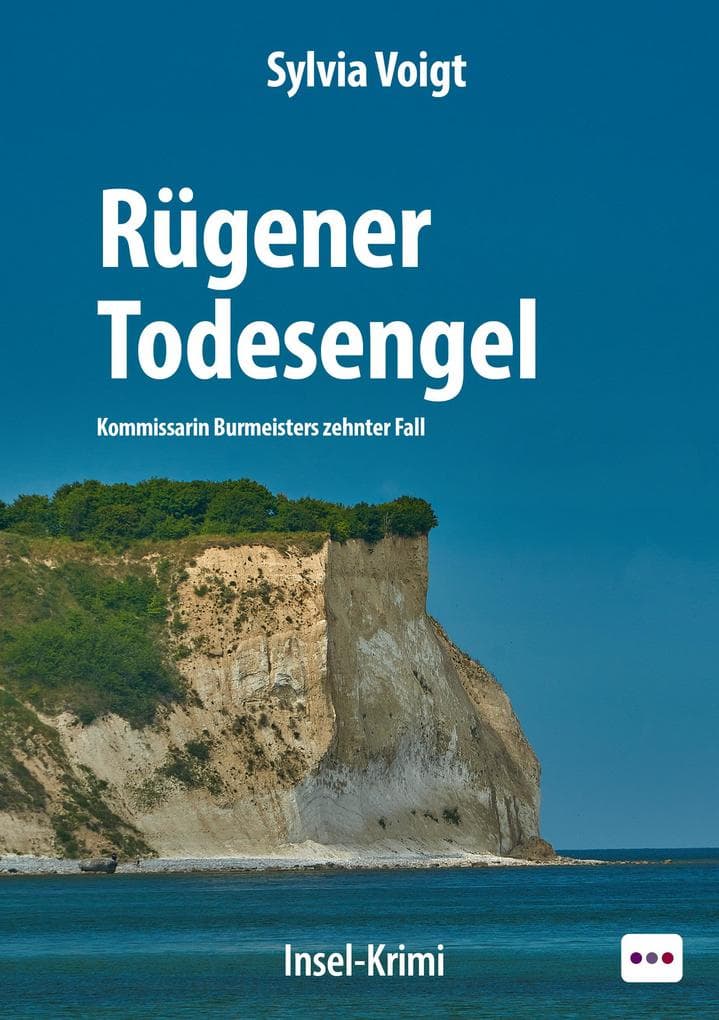 Rügener Todesengel: Insel Krimi. Kommissarin Burmeisters zehnter Fall: Insel Krimi. Kommissarin Burmeisters zehnter Fall