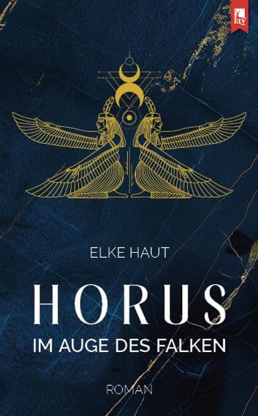 Horus: Im Auge des Falken: Roman