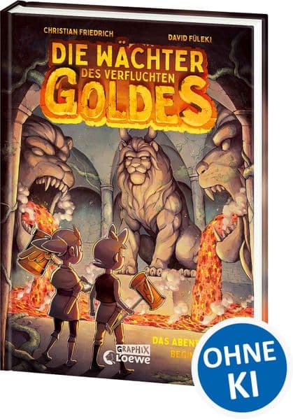 Die Wächter des Verfluchten Goldes (Band 1) - Das Abenteuer beginnt: Indiana Jones trifft auf einzigartige Fantasy-Graphic-Novel - Sandors und Valeas erstes Abenteuer für Kinder ab 8 Jahren