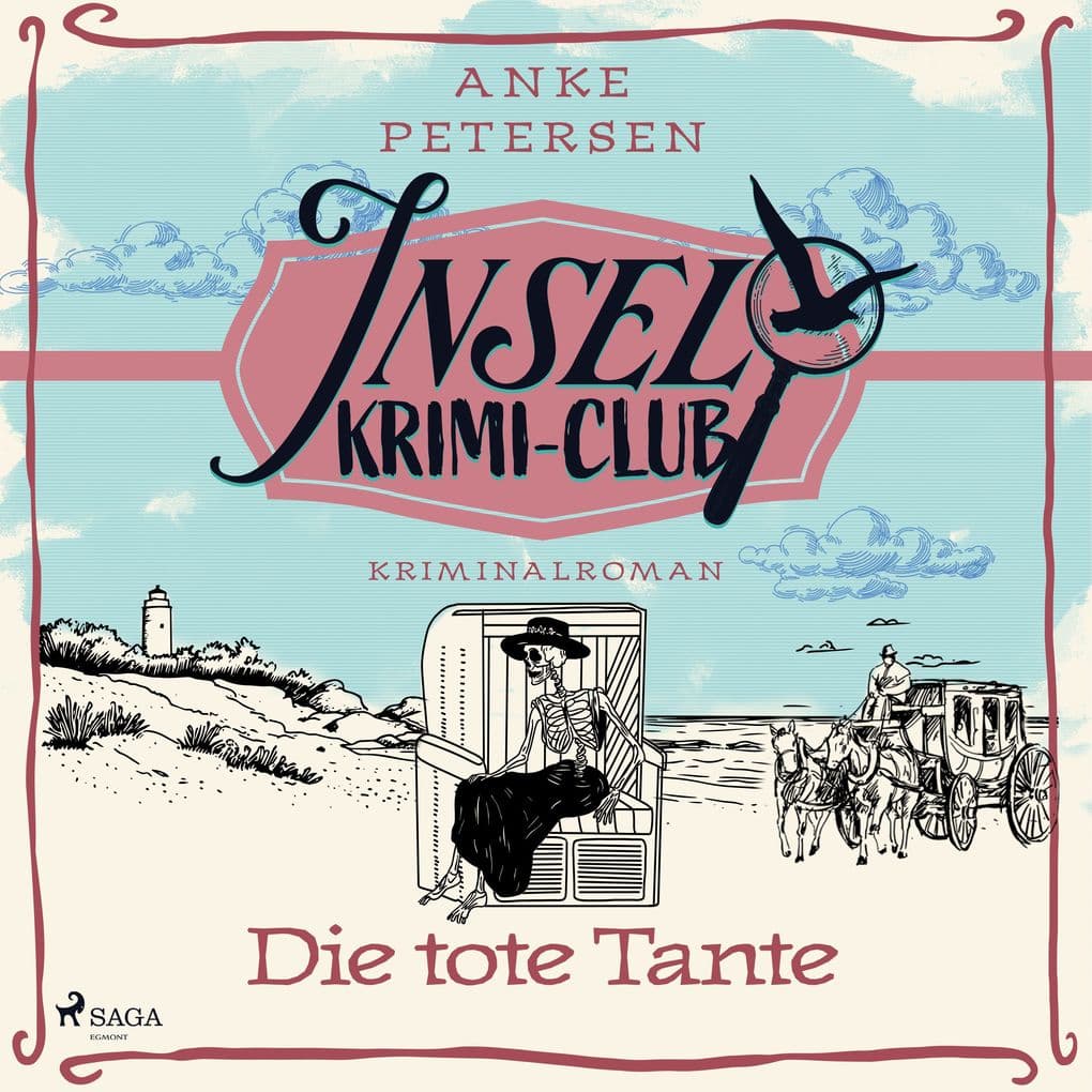 Die tote Tante: Kriminalroman