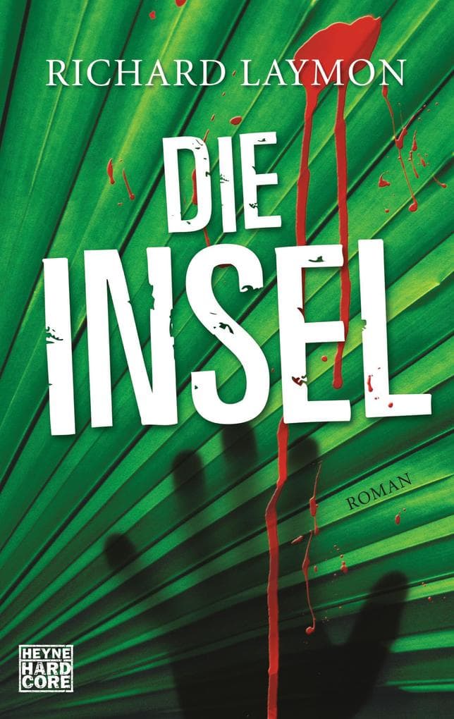Die Insel: Roman. Deutsche Erstausgabe