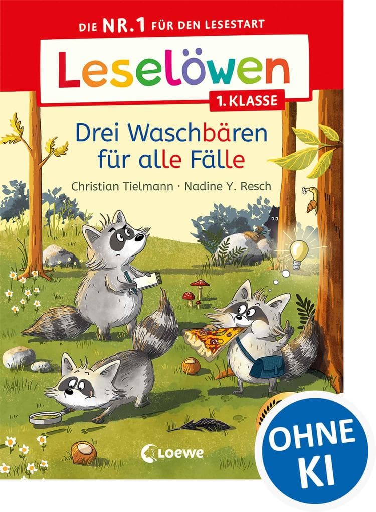Leselöwen 1. Klasse - Drei Waschbären für alle Fälle: Die Nr. 1 für den Lesestart - Mit Leselernschrift ABeZeh - Erstlesebuch für Kinder ab 6 Jahren