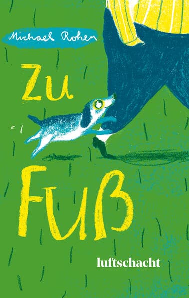 Zu Fuß: Bilderbuch