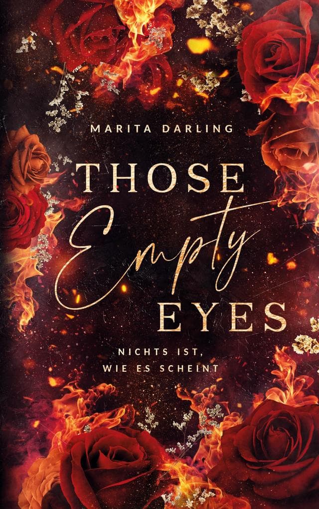Those empty Eyes: Nichts ist, wie es scheint