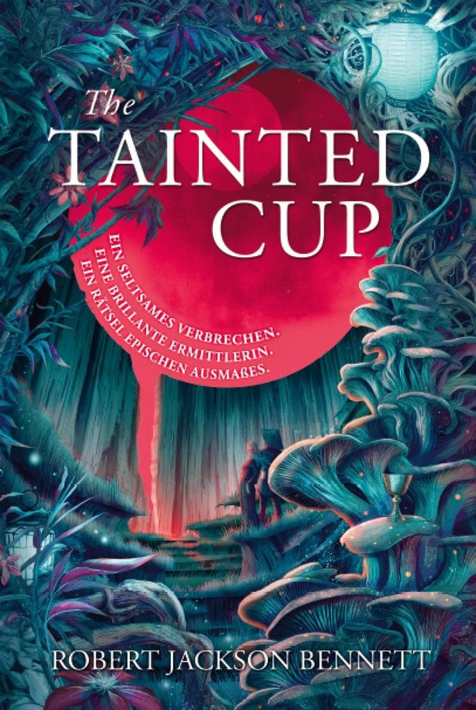 The Tainted Cup: Ausgabe ebook