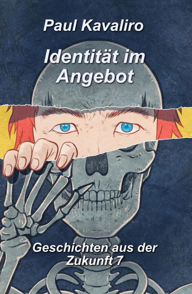 Identität im Angebot: Geschichten aus der Zukunft 7