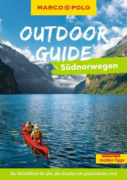 MARCO POLO OUTDOOR GUIDE Reiseführer Südnorwegen: Mit rund 150 Outdoor-Erlebnissen für alle, die am liebsten draußen sind