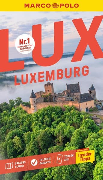 MARCO POLO Reiseführer Luxemburg: Reisen mit Insider-Tipps. Inklusive kostenloser Touren-App