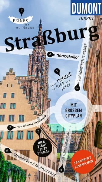 DUMONT direkt Reiseführer Straßburg: Mit großem Cityplan