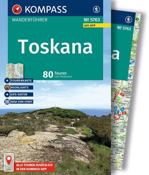 KOMPASS Wanderführer Toskana, 80 Touren mit Extra-Tourenkarte: mit Touren und GPS-Daten in der KOMPASS-App