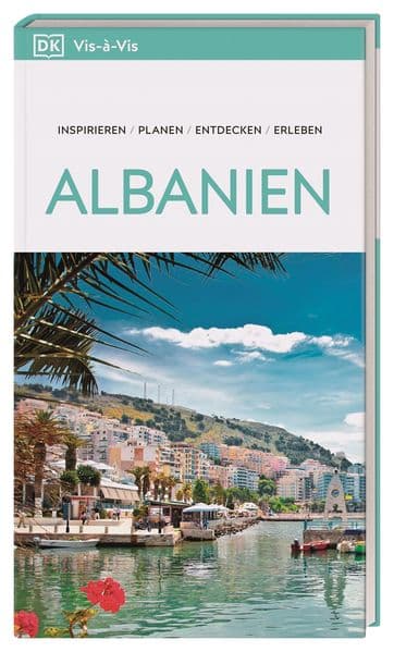 Vis-à-Vis Reiseführer Albanien: Mit detailreichen 3-D-Illustrationen. Von Reisenden. Für Reisende.