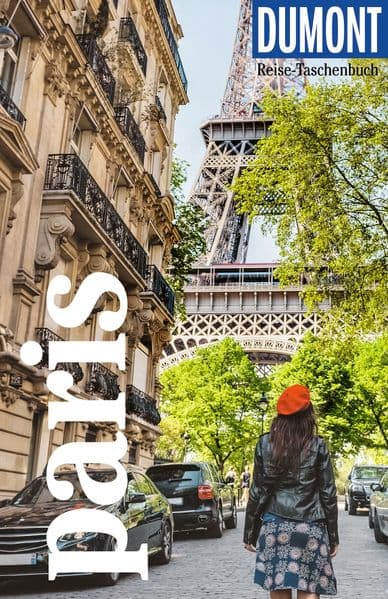 DUMONT Reise-Taschenbuch Reiseführer Paris: Reiseführer plus Reisekarte. Mit Autorentipps, Stadtspaziergängen und Touren.
