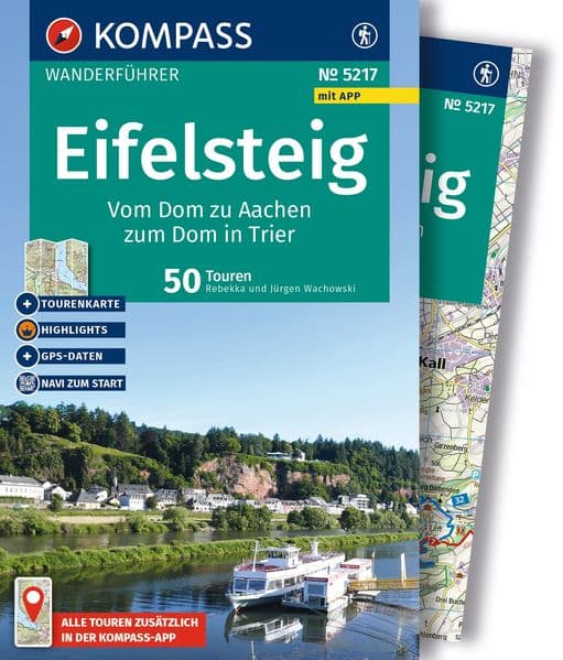 KOMPASS Wanderführer Eifelsteig, vom Dom zu Aachen zum Dom in Trier, 50 Touren mit Extra-Tourenkarte: mit Touren und GPS-Daten in der KOMPASS-App