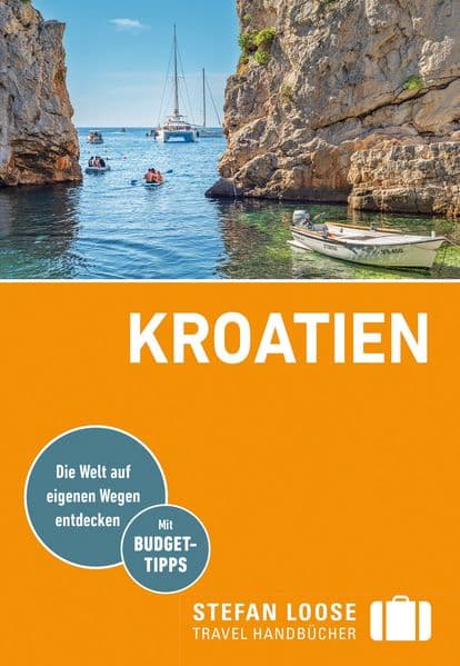 Stefan Loose Reiseführer Kroatien: mit Reiseatlas