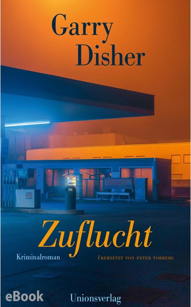 Zuflucht: Kriminalroman