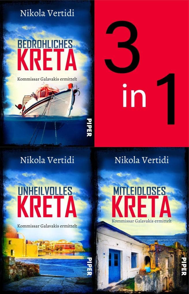Bundle: Griechenland-Krimis Band 4-6: Bedrohliches, Unheilvolles und Mitleidloses Kreta | Griechische Mordfälle mit dem kauzigen Kommissar Galavakis