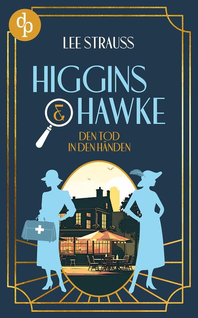 Den Tod in den Händen: Ein Whodunit Cosy Krimi in den 1930ern