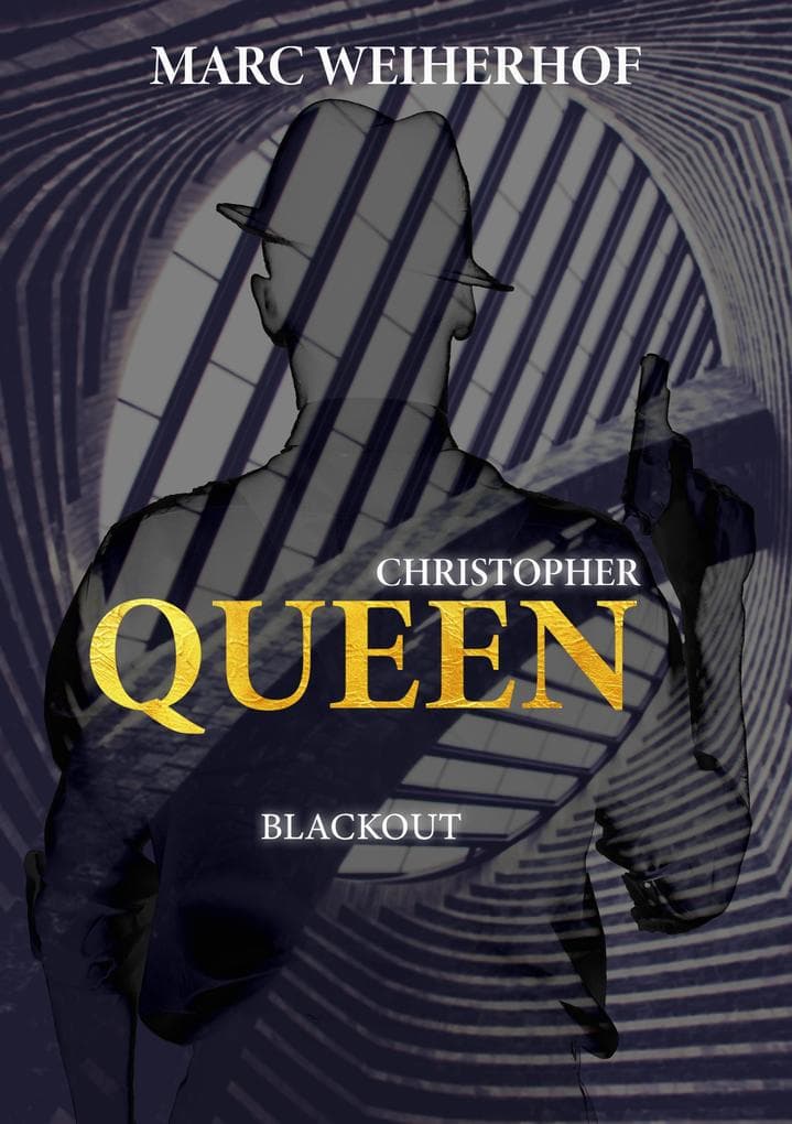 Christopher Queen: Blackout
