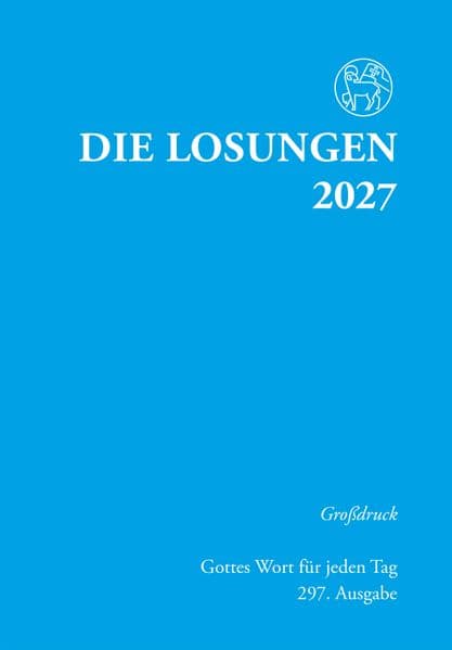 Losungen Deutschland 2027 / Die Losungen 2027: Grossdruck Softcover