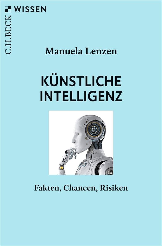 Künstliche Intelligenz: Fakten, Chancen, Risiken