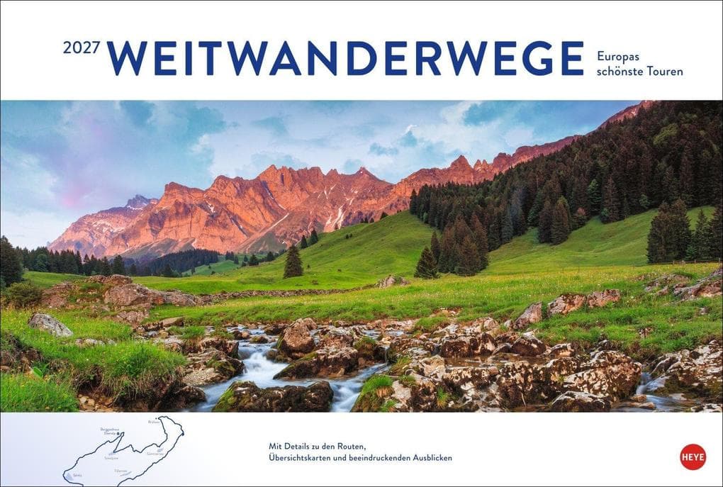 Weitwanderwege Edition Kalender 2027: Wandkalender im Querformat 58 x 39 cm, der zu Touren auf Europas Wanderrouten einlädt: Stimmungsvolle Landschaften und Strecken-Infos, inkl. kleiner Karten