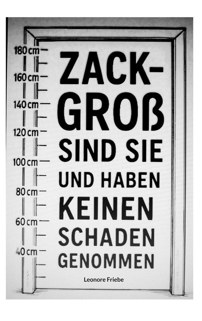 ZACK- groß sind sie: und haben keinen Schaden genommen