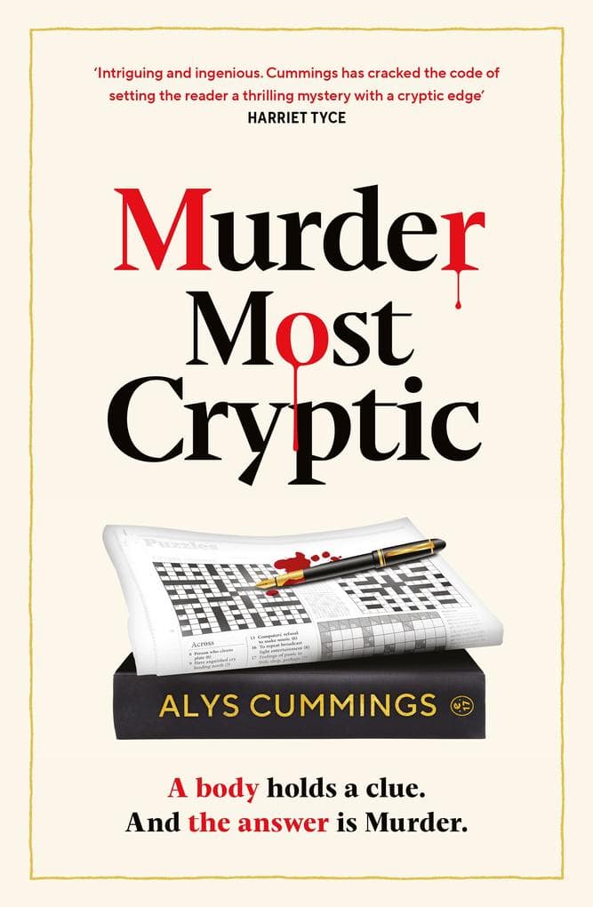 Murder Most Cryptic: A gripping murder mystery blending cosy crime and puzzles