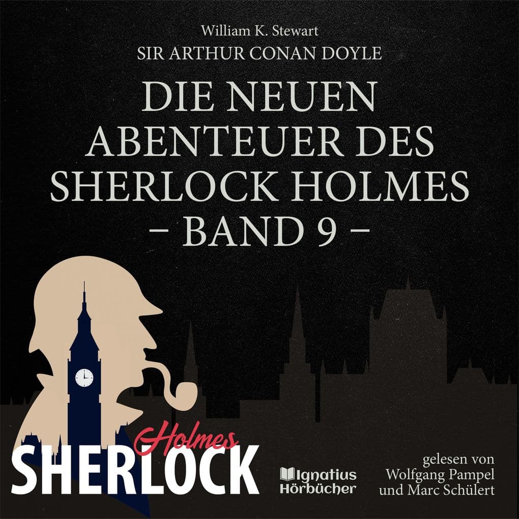 Die neuen Abenteuer des Sherlock Holmes (Band 9)