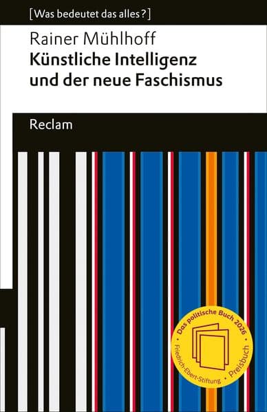 Künstliche Intelligenz und der neue Faschismus: [Was bedeutet das alles?] - Wie KI und Tech-Milliardäre unsere Zukunft formen - 14789