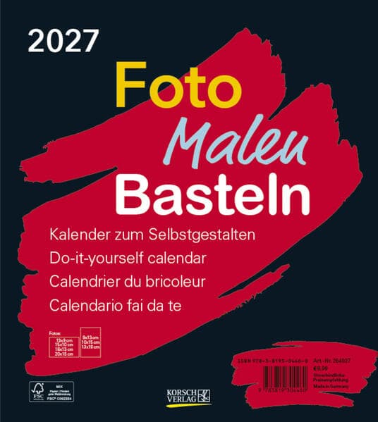 Foto-Malen-Basteln Bastelkalender schwarz 2027: Fotokalender zum Selbstgestalten. Do-it-yourself Kalender mit festem Fotokarton. Format: 21,5 x 24 cm