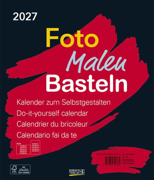 Foto-Malen-Basteln Bastelkalender schwarz groß 2027: Fotokalender zum Selbstgestalten. Do-it-yourself Kalender mit festem Fotokarton. Format: 30 x 35 cm