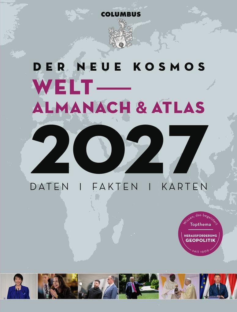 Der neue Kosmos Welt-Almanach & Atlas 2027: Daten. Fakten. Karten. Neuausgabe im Herbst 2026