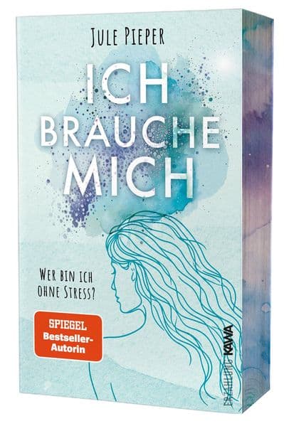 Ich brauche mich: Wer bin ich ohne Stress | Eine berührende Erzählung über den Weg zurück zu dir - weg von Überforderung, hin zu echter Gelassenheit | Mit wunderschönem limitierten Farbschnitt