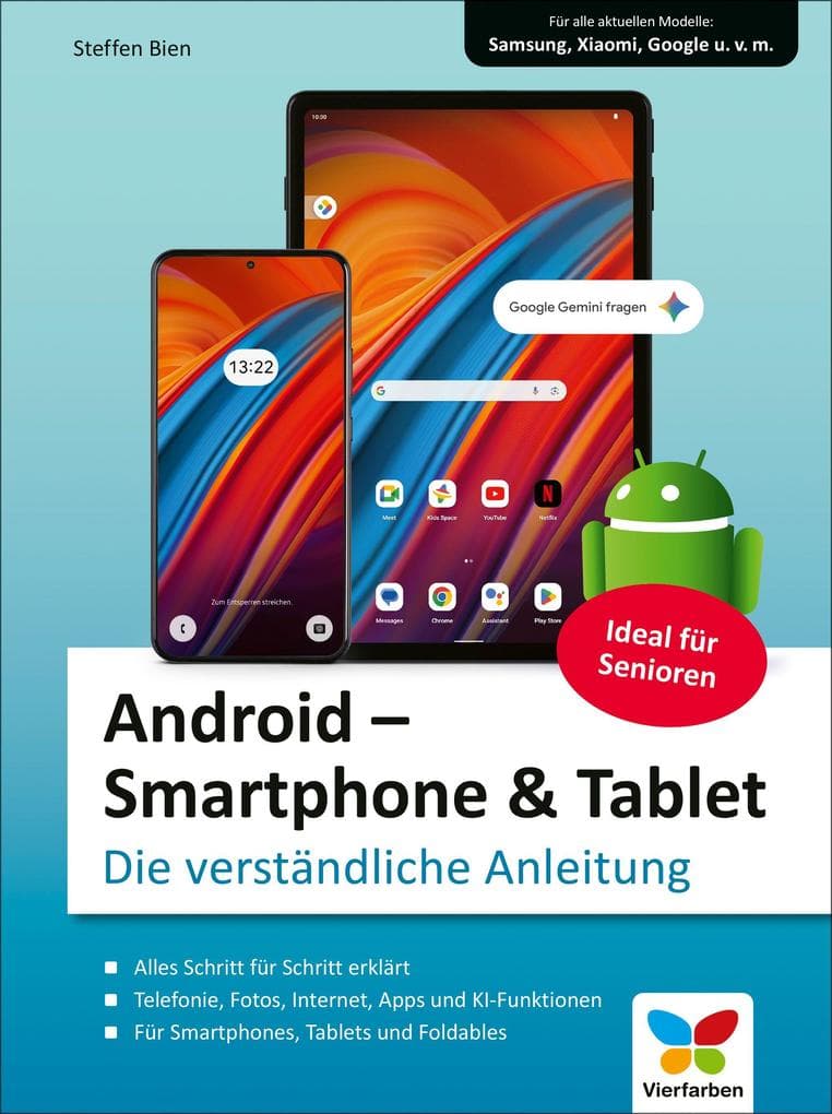 Android - Smartphone & Tablet: Die verständliche Anleitung