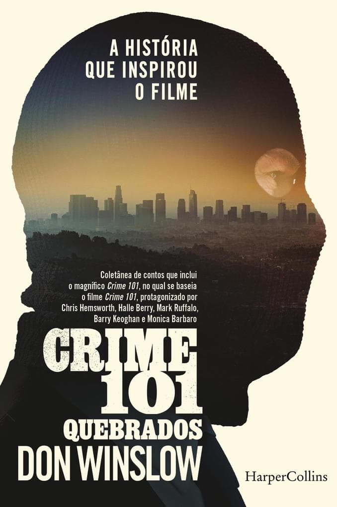 Crime 101: Um assalto épico