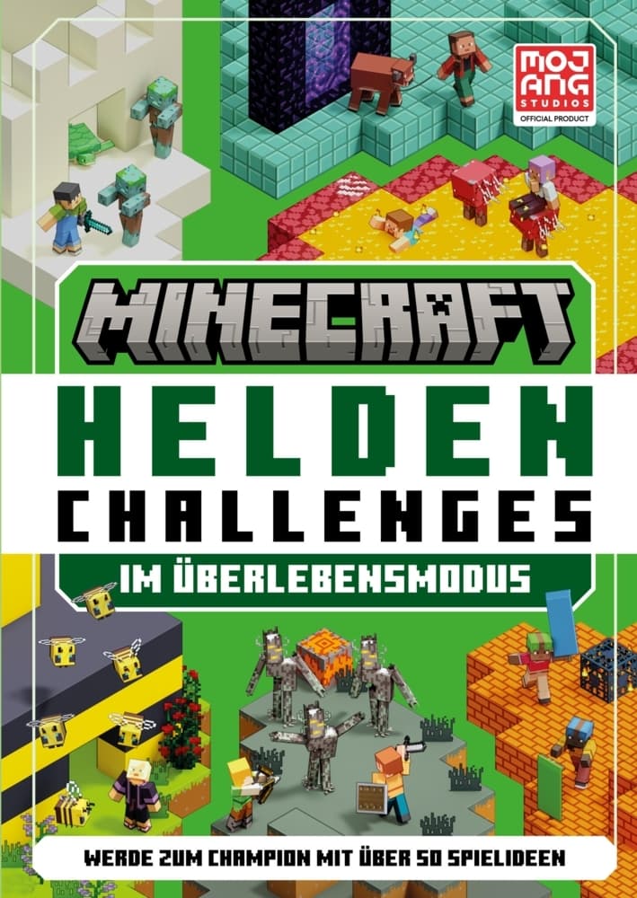 Minecraft Helden Challenges: Im Überlebensmodus. Werde zum Champion mit über 50 Spielideen | Abwechslungsreicher Spielspaß ab 8 Jahren | Mit einfachen Anleitungen