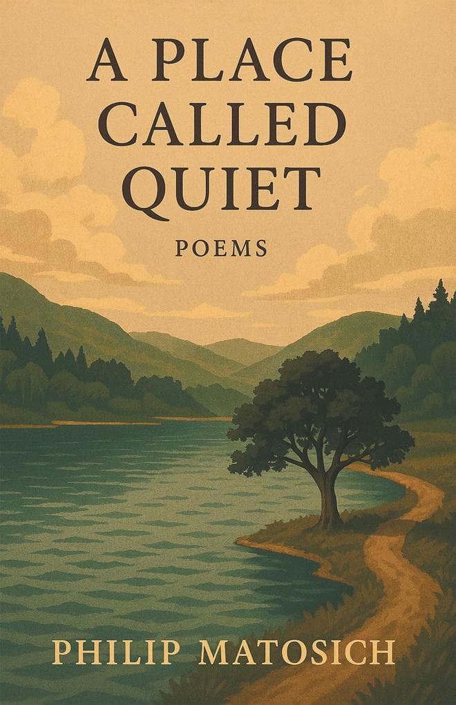 A Place Called Quiet: Poems