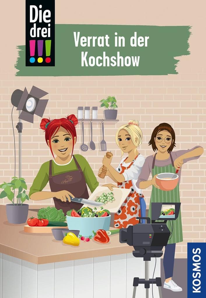 Die drei !!!, 122, Verrat in der Kochshow: Spannender Kinderkrimi ab 10 Jahren über Freundschaft, Teamgeist und clevere Detektivinnen mit jeder Menge Power