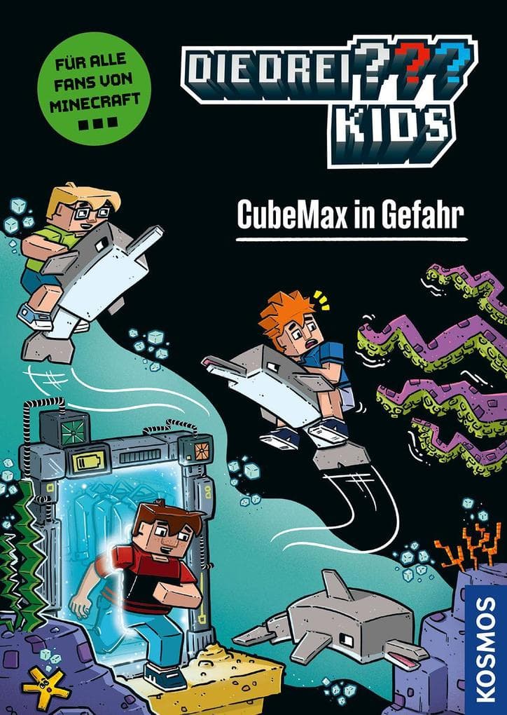 Die drei ??? Kids, CubeMax in Gefahr: Ein spannender Comicroman für alle Fans von Minecraft & Co. ab 8 Jahren - leicht lesbar durch reduzierte Textmenge und viele bunte Comicseiten.