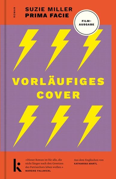 Prima facie - Das Buch zum Film: Roman. Mit einem exklusiven Vorwort der Autorin