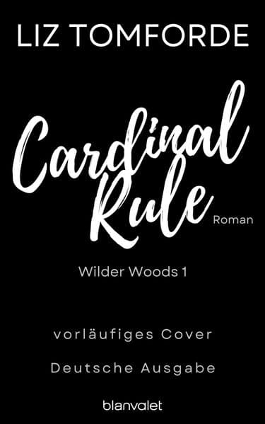 Cardinal Rule: Roman - Spicy Sports Romance trifft auf Kleinstadt-Setting in Kalifornien - der neue Roman der SPIEGEL-Bestsellerautorin!