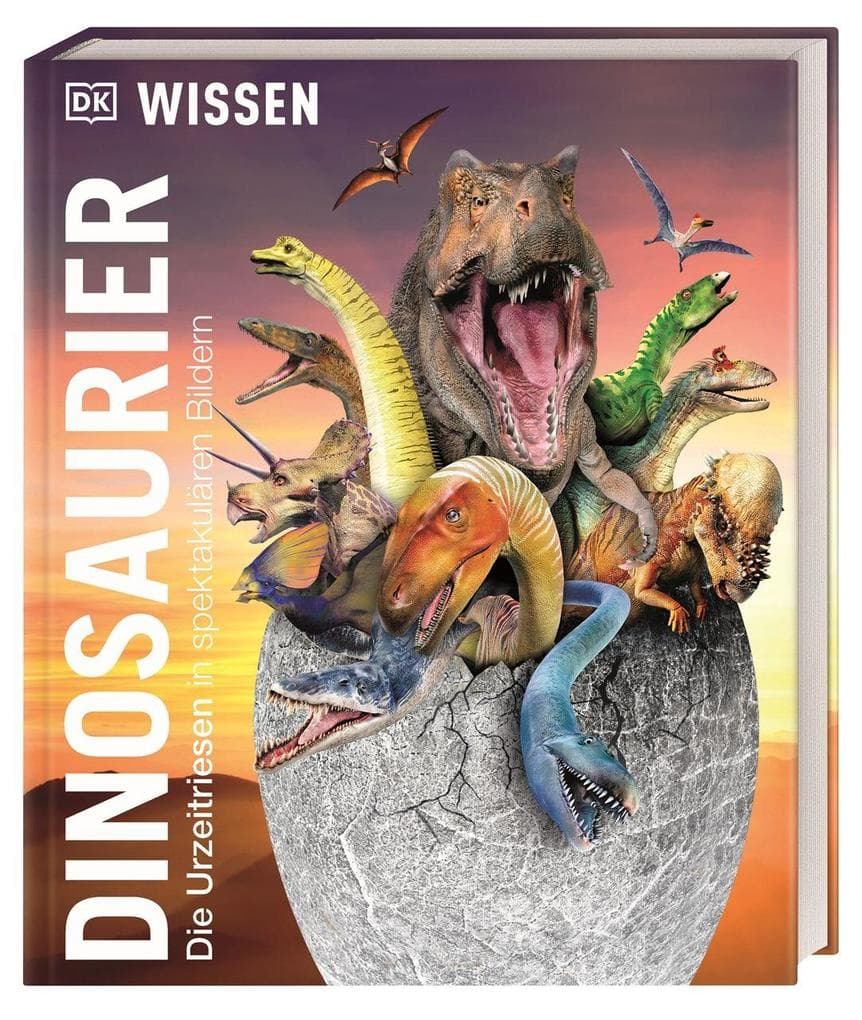 DK Wissen. Dinosaurier: Die Urzeitriesen in spektakulären Bildern. Für Kinder ab 8 Jahren