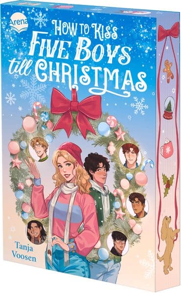 How to Kiss Five Boys till Christmas: Zuckersüße Weihnachts-YA-Romance mit Small-Town-Vibes. Mit Farbschnitt exklusiv in der 1. Auflage